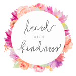 Laced with Kindness